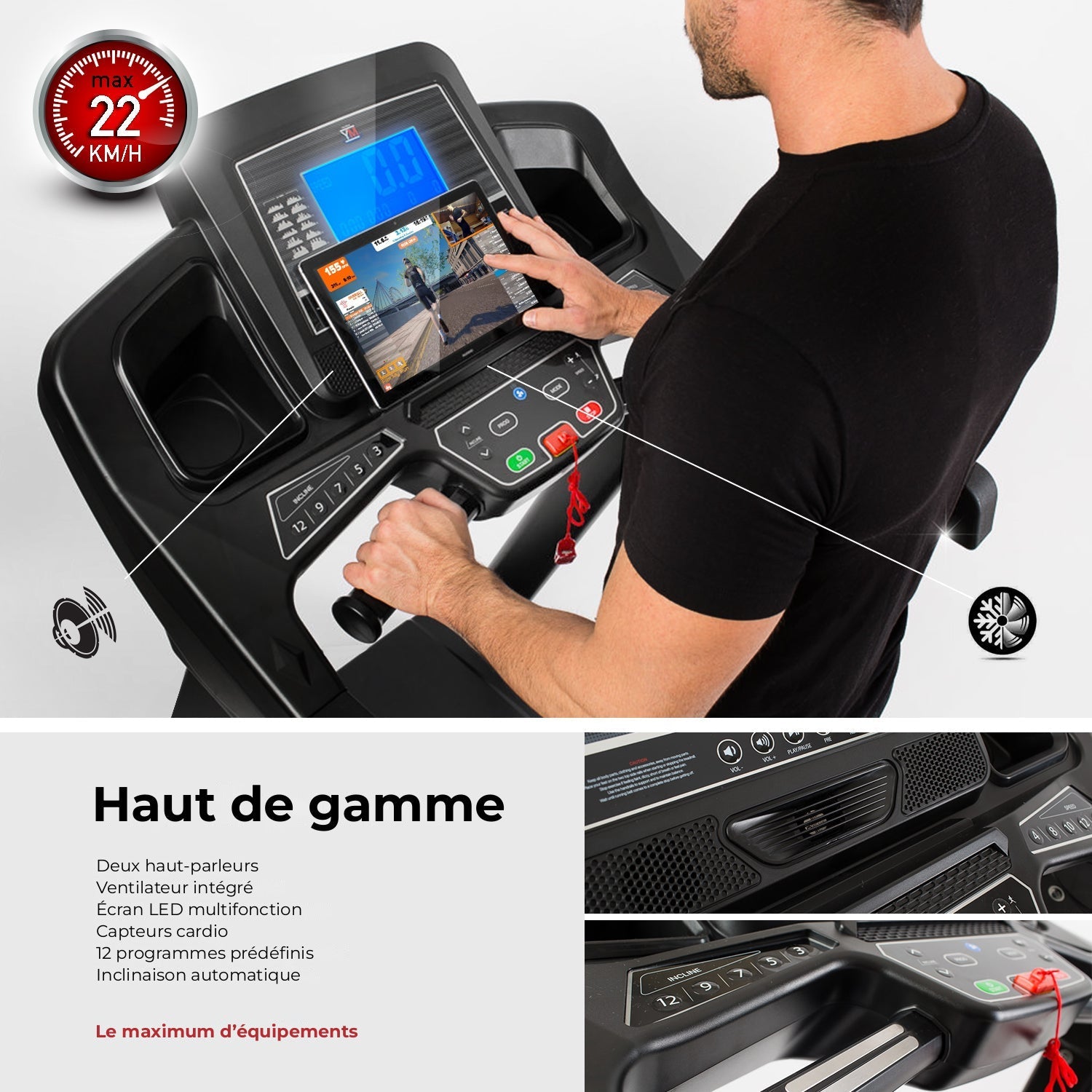 TAP 180 PRO haut de gamme : deux haut-parleurs, ventilateur intégré, écran LED, 12 programmes, inclinaison automatique, 22 km/h